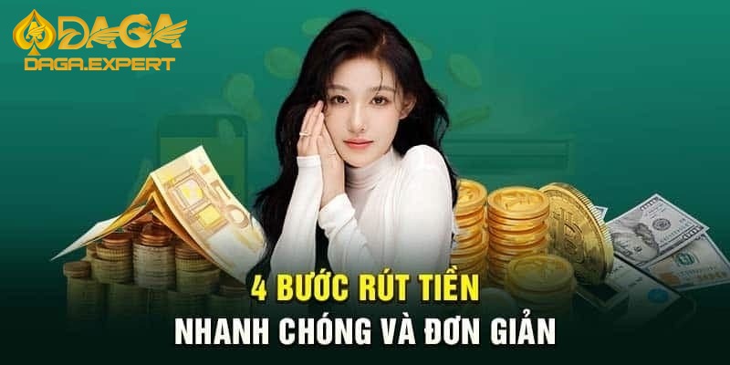 Hướng dẫn rút tiền DAGA cực nhanh