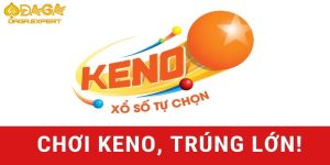 Hướng Dẫn Cách Chơi Xổ Số Keno Hôm Nay